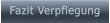 Fazit Verpflegung   Fazit Verpflegung